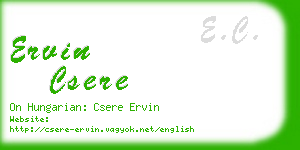 ervin csere business card